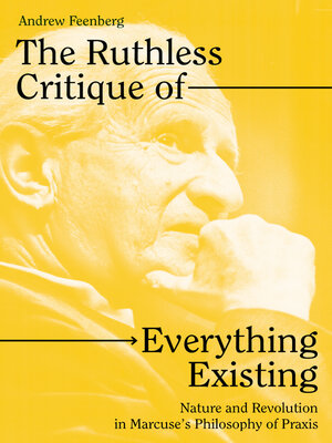 cover image of The Ruthless Critique of Everything Existing